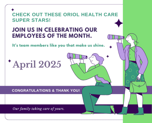 April Employees of the Month | Oriol Health Care