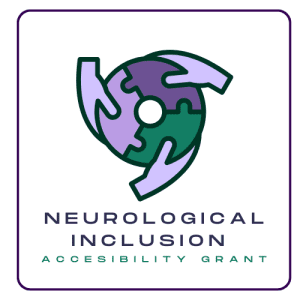 The Oriol Foundation Accessibility Grant for Neurological Inclusion