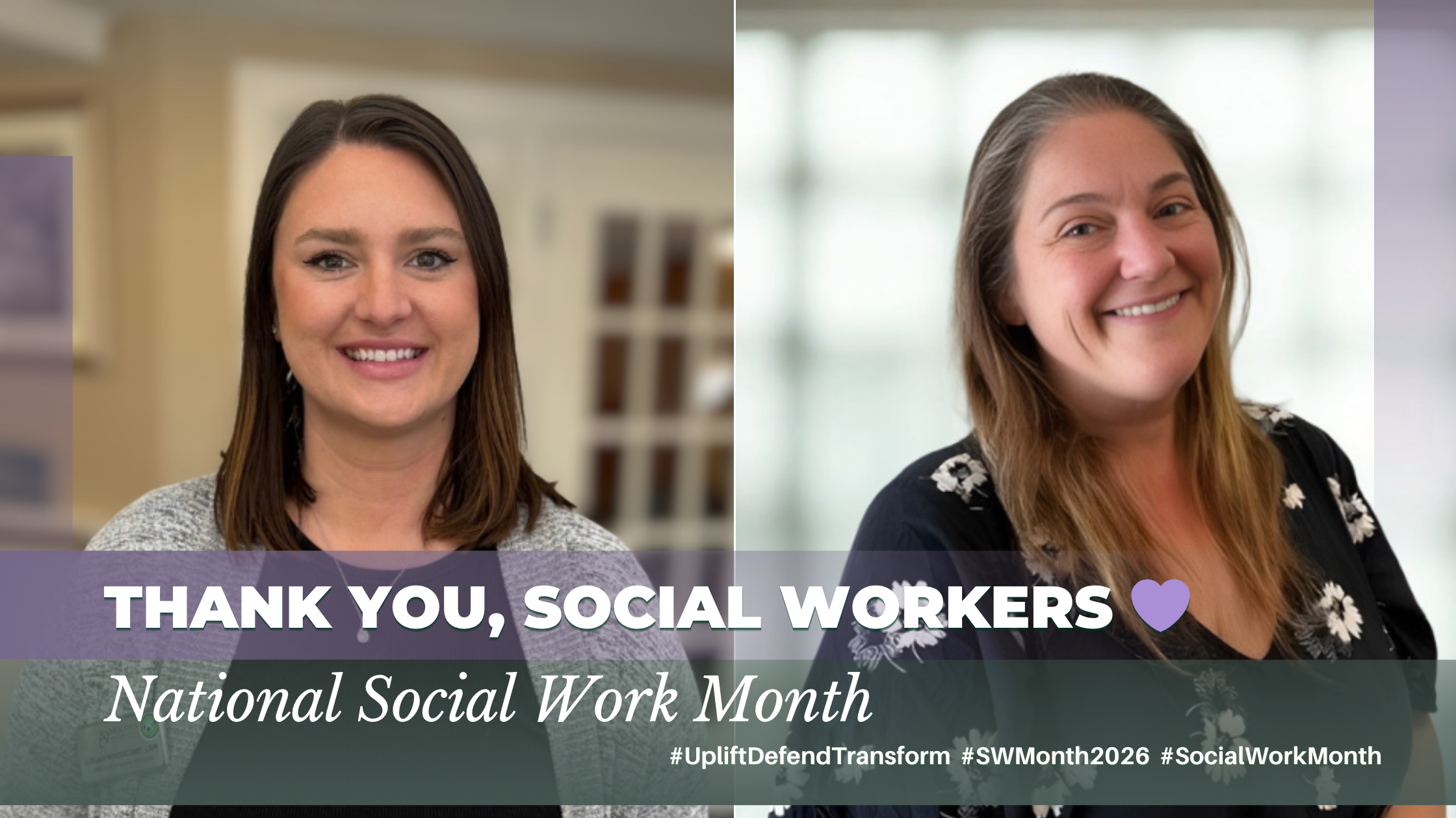 Thank You Social Workers | National Social Work Month National Social Work Month recognition graphic featuring social workers at Oriol Health Care